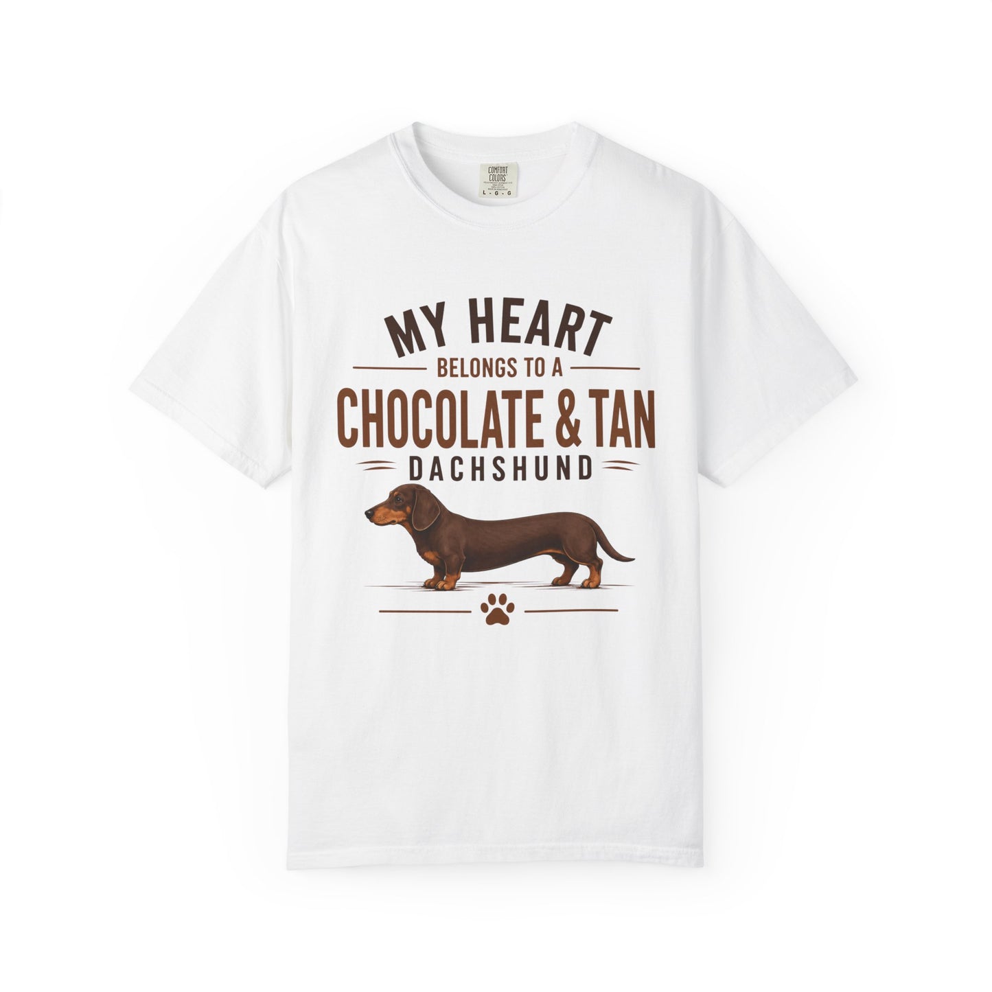 Chocolate & Tan Dachshund T-Shirt — "My Heart Belongs to a Chocolate & Tan Dachshund"