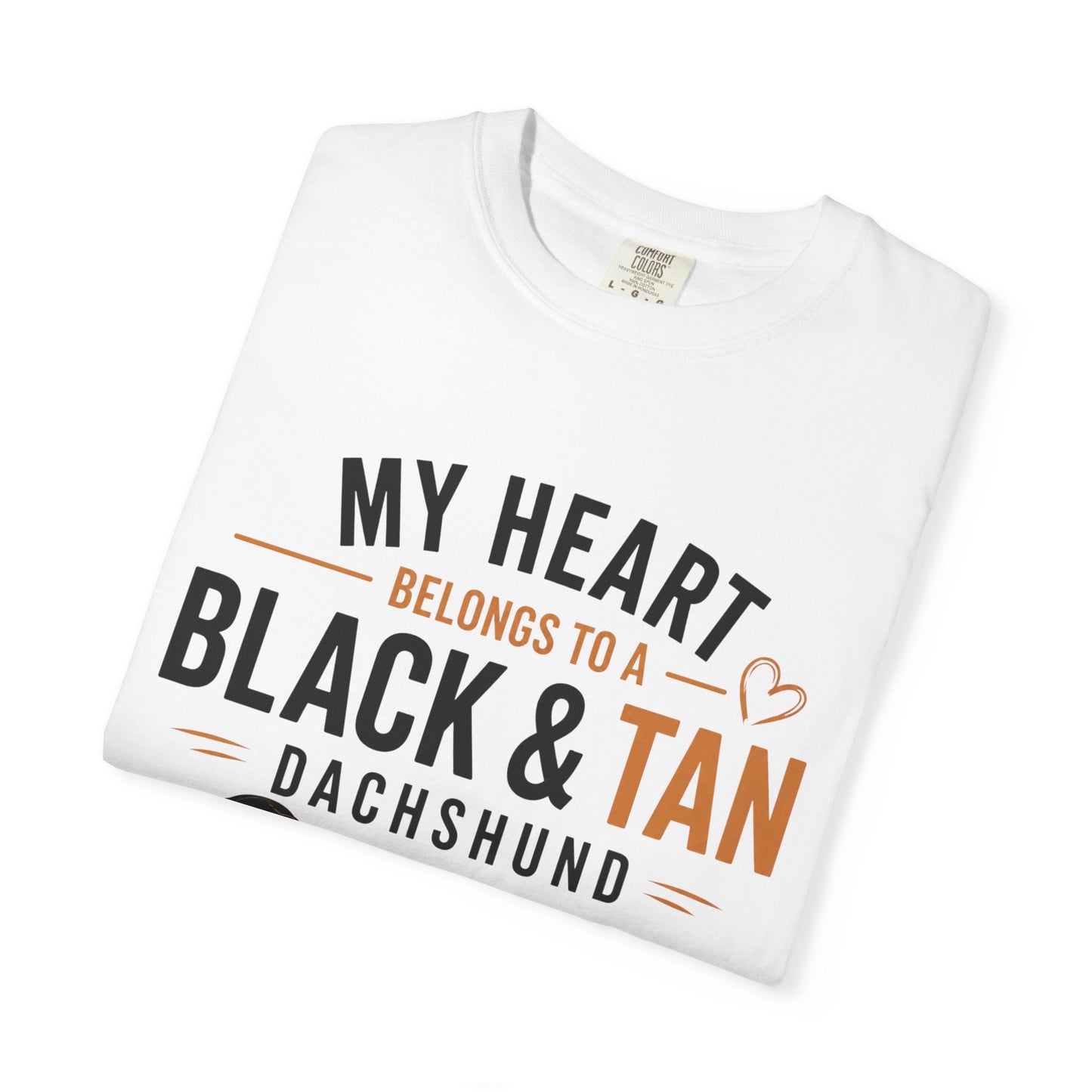 My Heart Belongs to a Black & Tan Dachshund T-Shirt — Dachshund Lover Tee