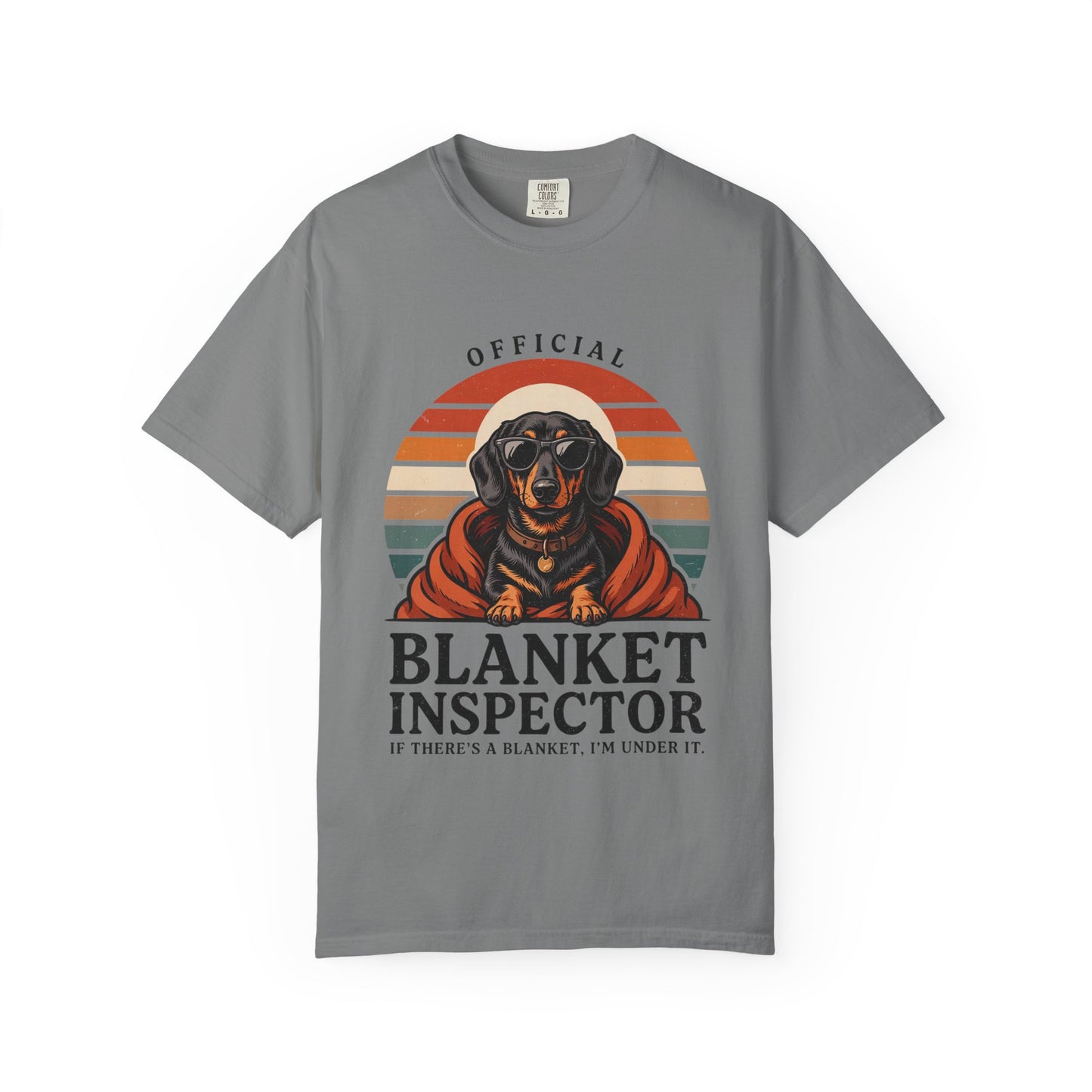 Blanket Inspector Dachshund T-Shirt — Funny Dog Lover Tee