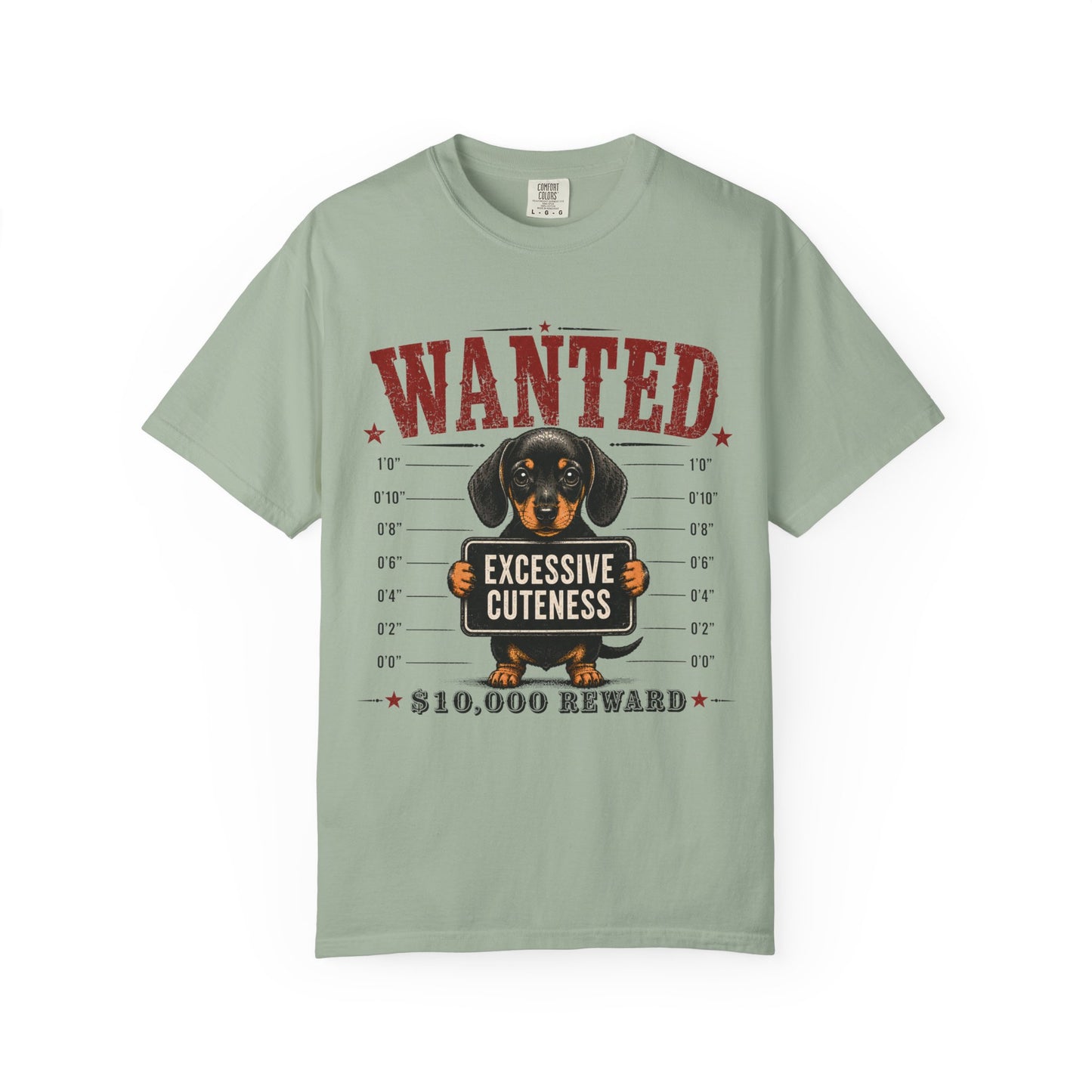 Wanted: 'Excessive Cuteness' Dachshund T-Shirt — Funny Mugshot Dog Tee, 10,000 Reward