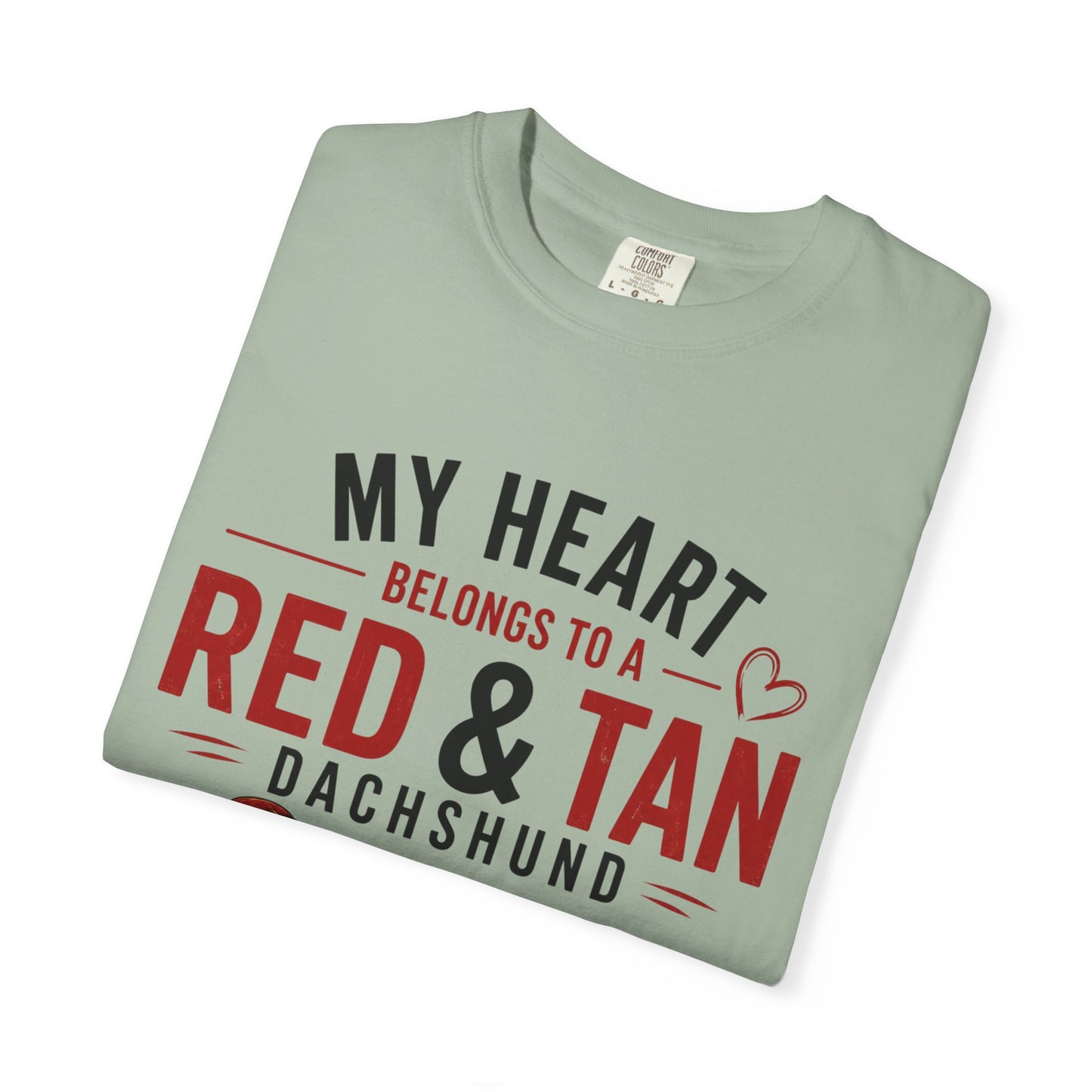 My Heart Belongs to a Red & Tan Dachshund T-Shirt