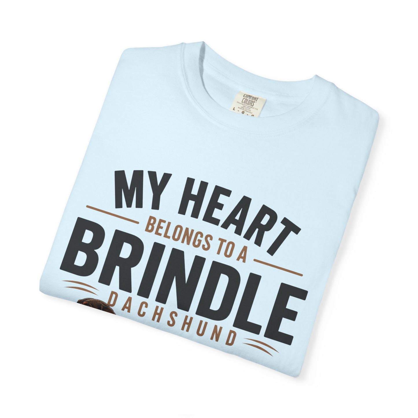 Brindle Dachshund T-Shirt – "My Heart Belongs to a Brindle Dachshund"