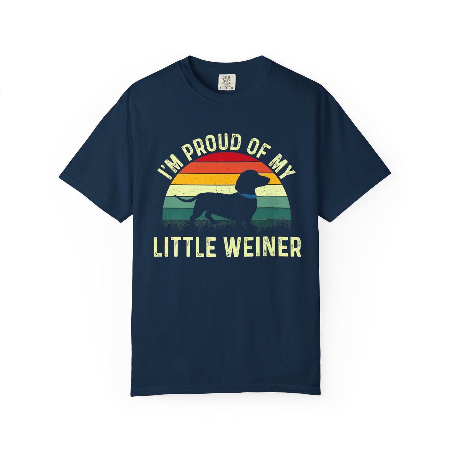 Dachshund T-Shirt - "I'm Proud of My Little Weiner" Retro Rainbow Tee