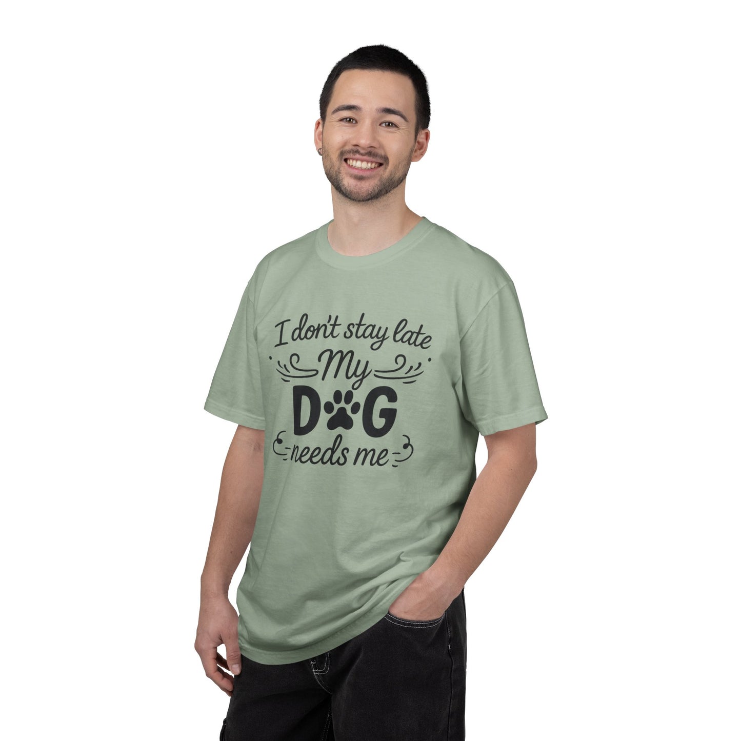 I Don’t Stay Late – Dog Lover T-Shirt