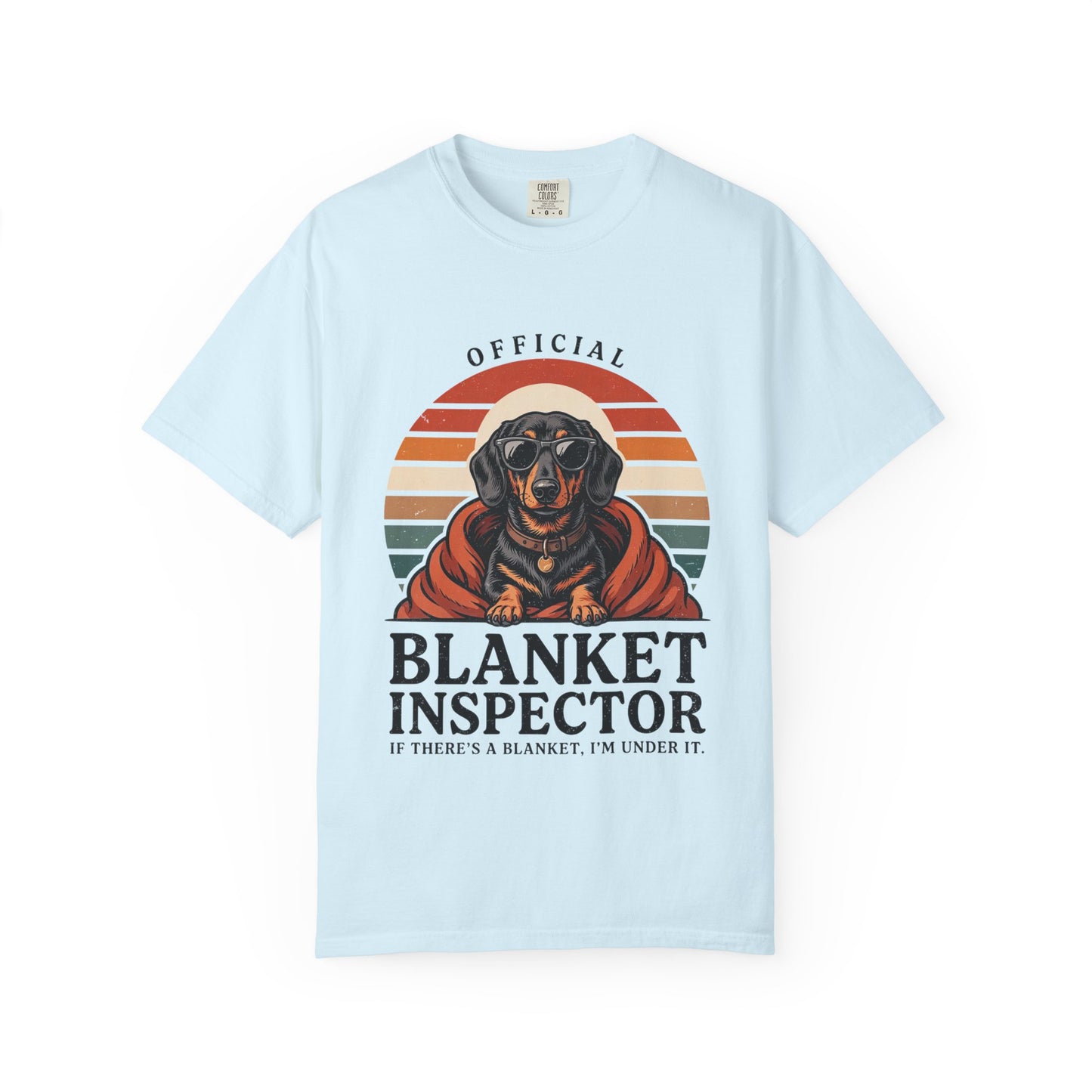 Blanket Inspector Dachshund T-Shirt — Funny Dog Lover Tee
