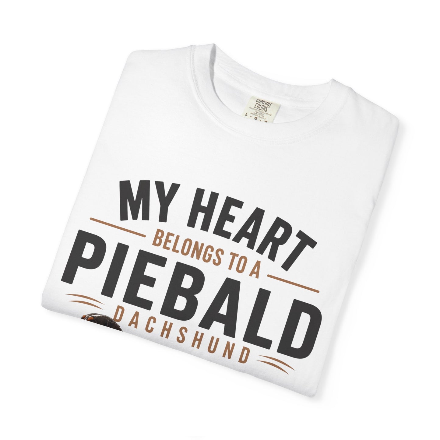 Piebald Dachshund T-Shirt - "My Heart Belongs to a Piebald Dachshund" Pet Lover Tee