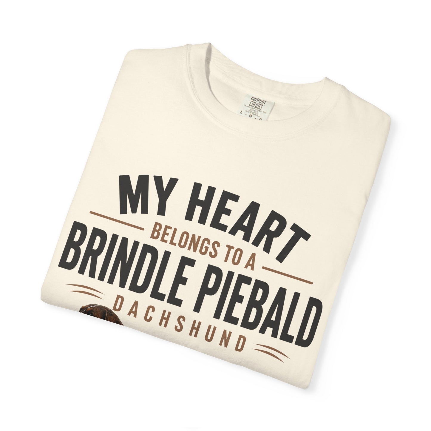 My Heart Belongs to a Brindle Piebald Dachshund T-Shirt