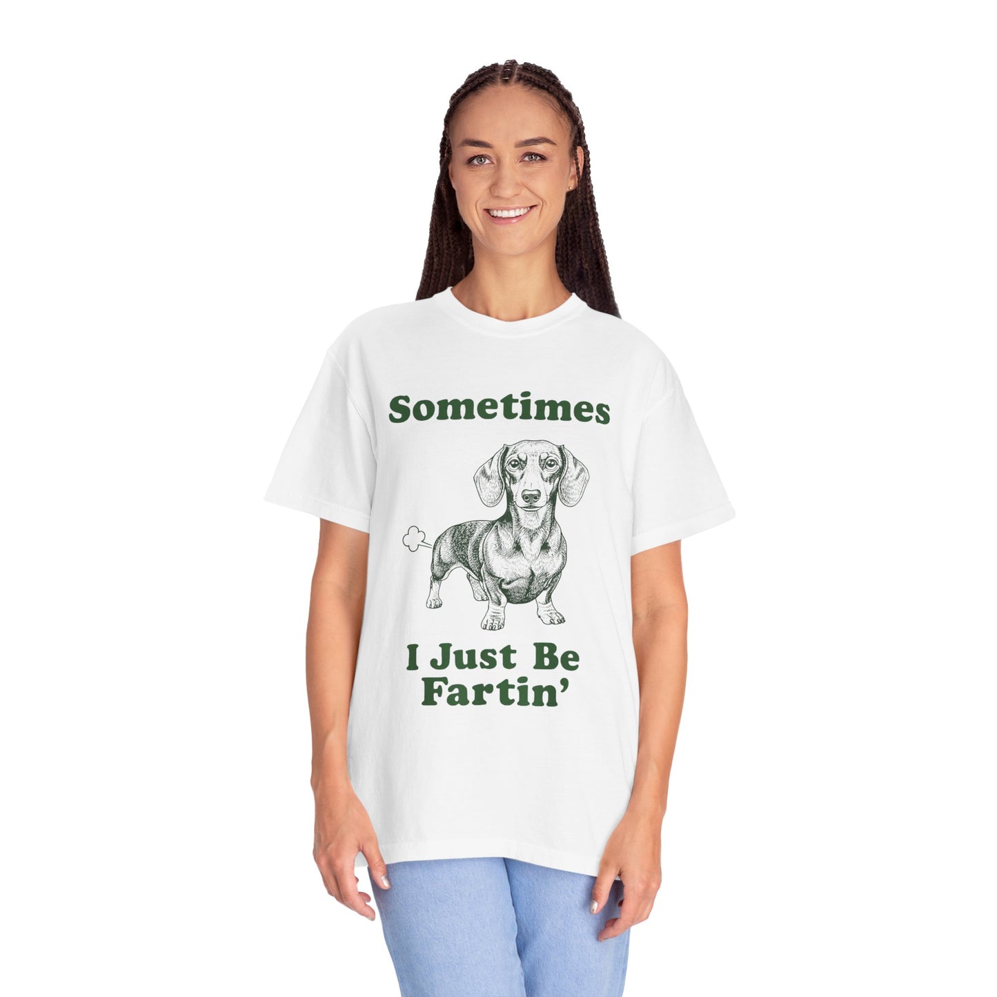 Funny Dachshund T-Shirt "Sometimes I Just Be Fartin'" Graphic Tee