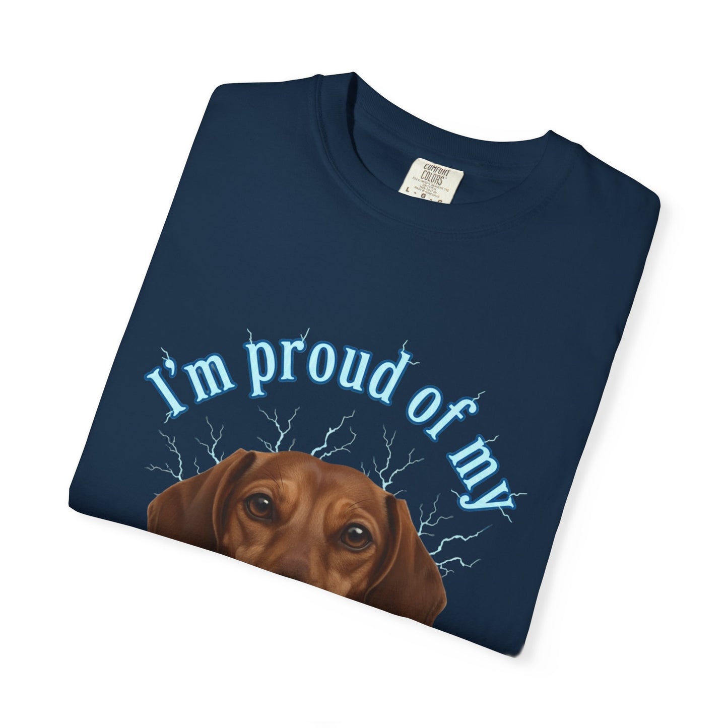 T-Shirt  “I’m Proud of My Little Weiner” Dachshund Tee