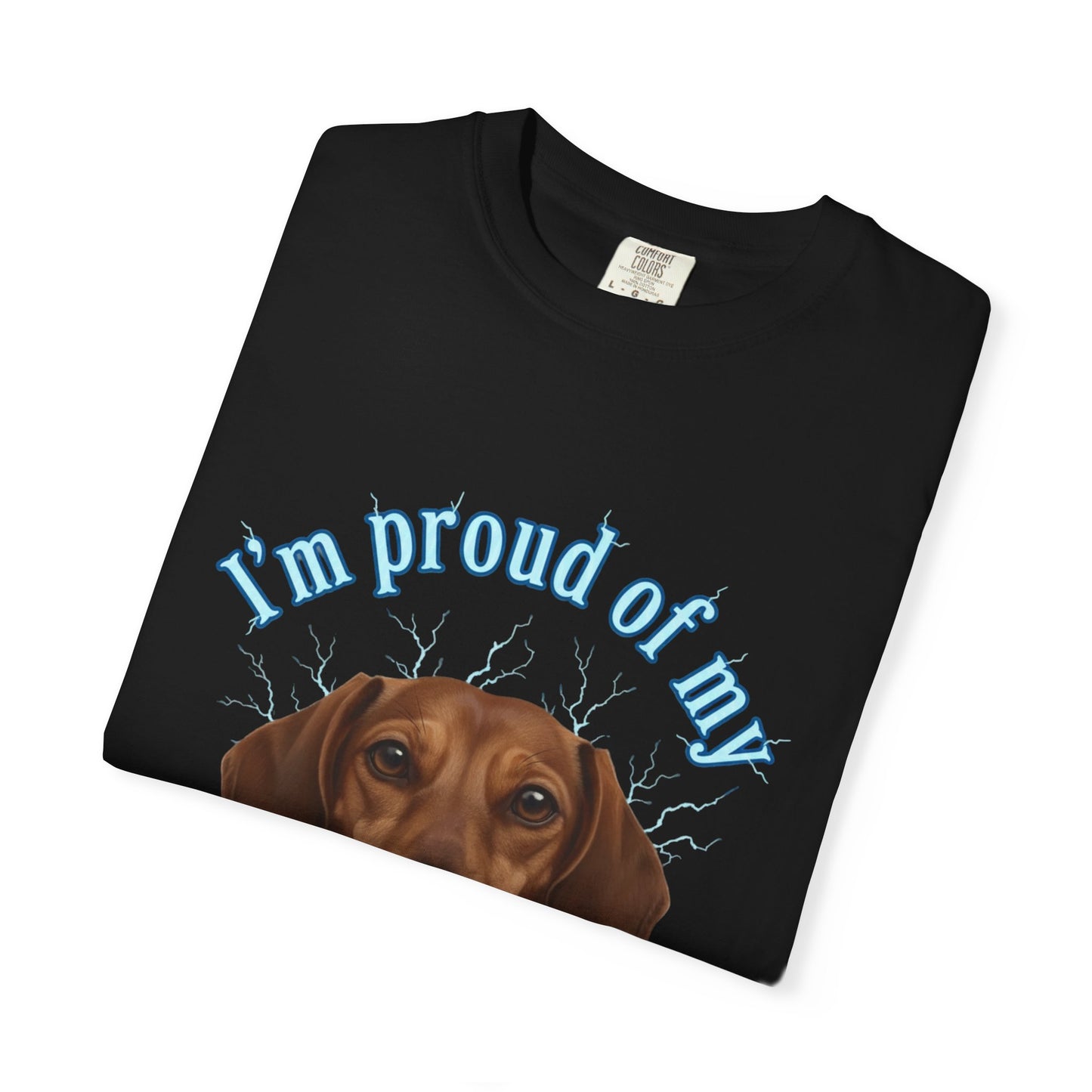 T-Shirt  “I’m Proud of My Little Weiner” Dachshund Tee
