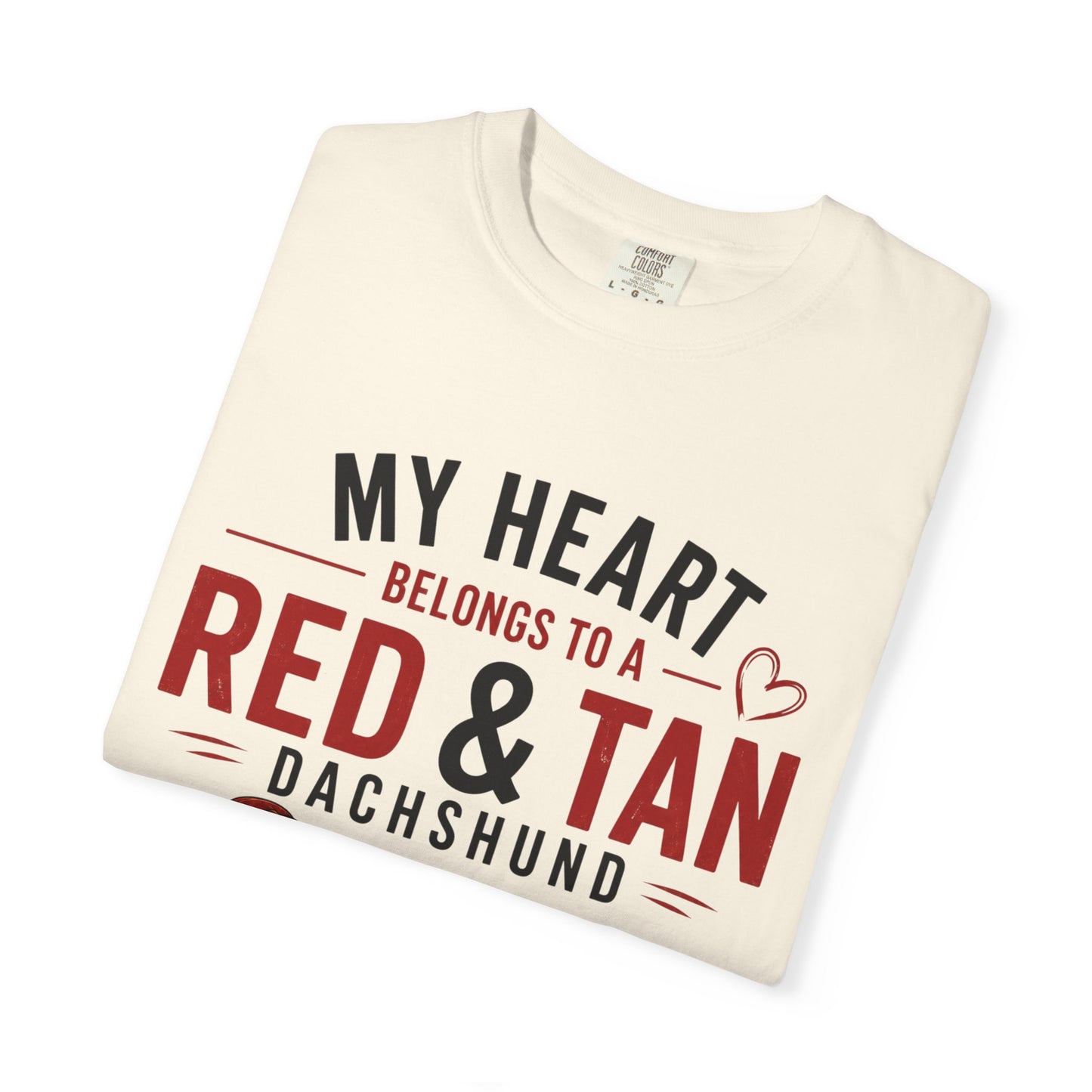 My Heart Belongs to a Red & Tan Dachshund T-Shirt