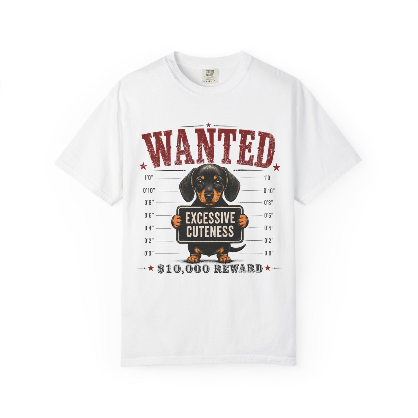 Wanted: 'Excessive Cuteness' Dachshund T-Shirt — Funny Mugshot Dog Tee, 10,000 Reward