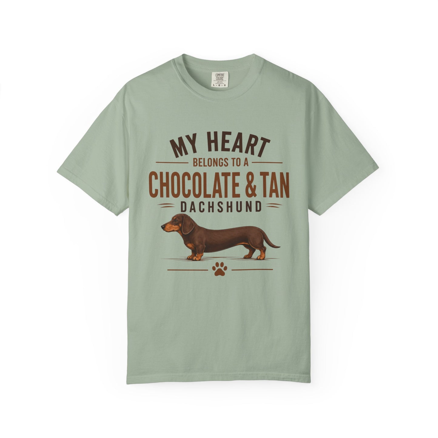 Chocolate & Tan Dachshund T-Shirt — "My Heart Belongs to a Chocolate & Tan Dachshund"