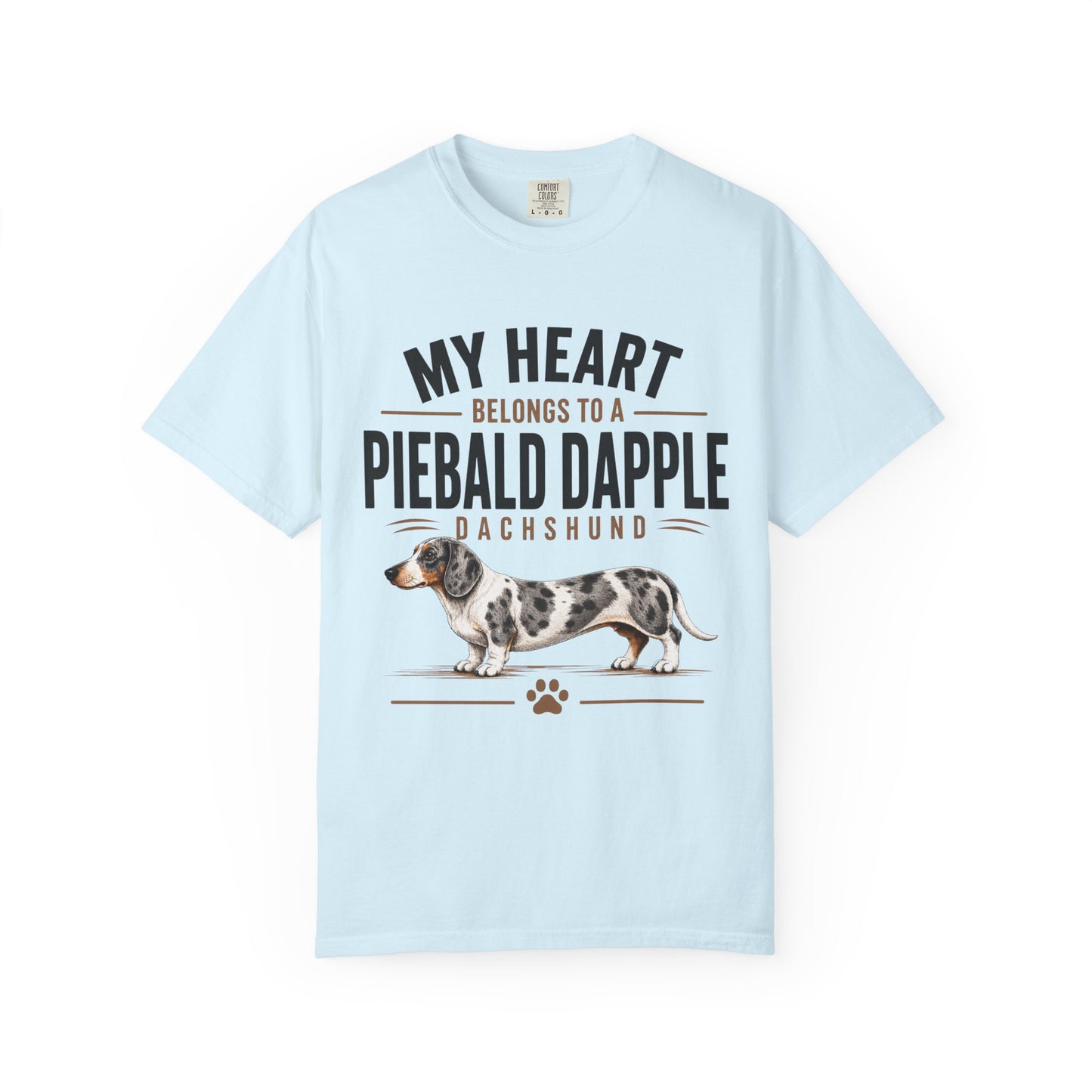 Piebald Dapple Dachshund  My Heart Belongs to a Piebald Dapple Dachshund T-Shirt