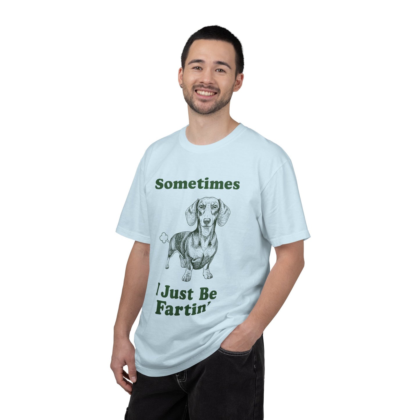 Funny Dachshund T-Shirt "Sometimes I Just Be Fartin'" Graphic Tee