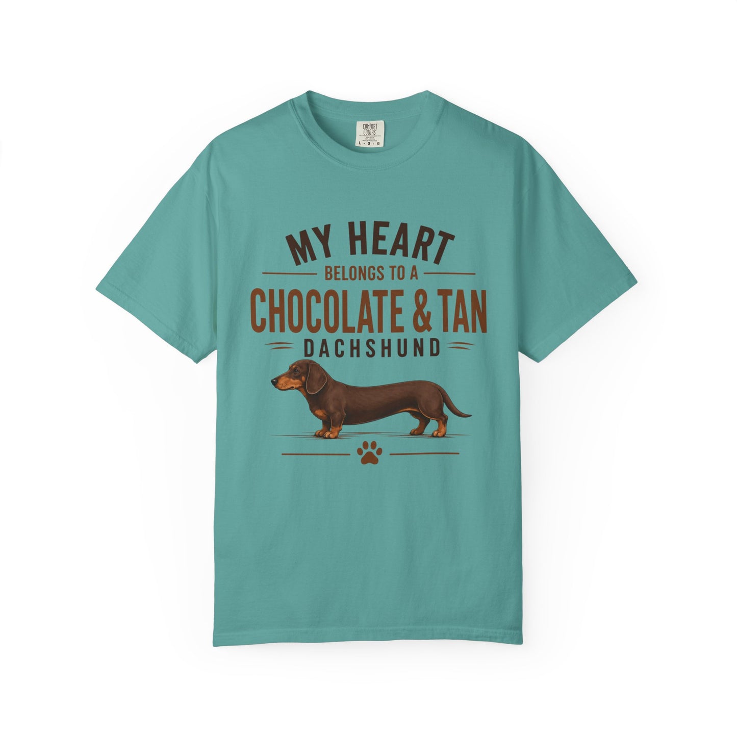Chocolate & Tan Dachshund T-Shirt — "My Heart Belongs to a Chocolate & Tan Dachshund"